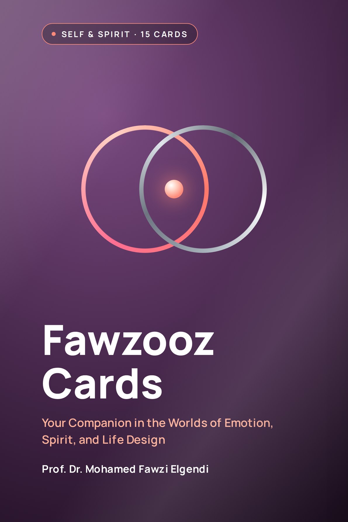 Fawzooz Cards · Your Companion in the Worlds of Emotion, Spirit, and Life Design